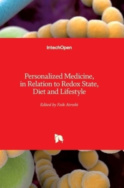 Cover for Faik Atroshi · Personalized Medicine, in Relation to Redox State, Diet and Lifestyle (Hardcover Book) (2020)