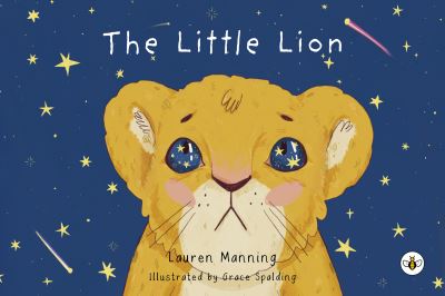 Cover for Lauren Manning · The Little Lion (Paperback Book) (2021)