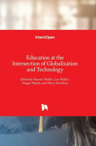 Cover for Sharon Waller · Education at the Intersection of Globalization and Technology (Hardcover Book) (2021)