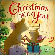 Cover for Julia Hubery · Christmas with You (Hardcover Book) (2009)