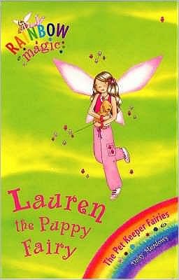 Cover for Daisy Meadows · Rainbow Magic: Lauren The Puppy Fairy: The Pet Keeper Fairies Book 4 - Rainbow Magic (Taschenbuch) [Illustrated edition] (2006)