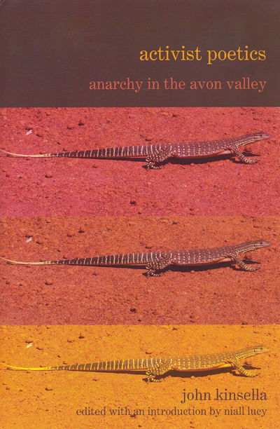 Cover for John Kinsella · Activist Poetics: Anarchy in the Avon Valley (Hardcover Book) (2010)