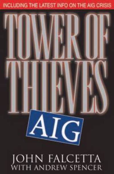 Cover for Andrew Spencer · Tower of Thieves (Inbunden Bok) (2010)