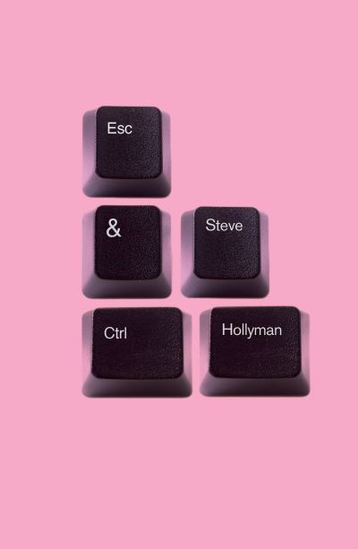 Cover for Steve Hollyman · Esc&amp;Ctrl (Paperback Book) (2022)