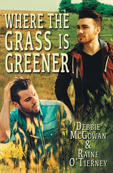 Cover for Debbie McGowan · Where the Grass Is Greener (Paperback Book) (2015)