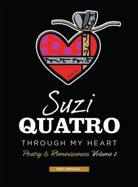 Cover for Suzi Quatro · Through My Heart (Inbunden Bok) (2022)