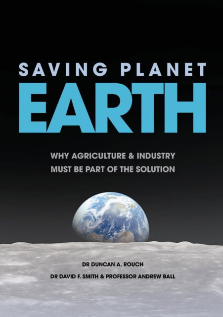 Duncan a Rouch · Saving Planet Earth (Taschenbuch) (2017)