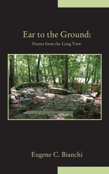 Cover for Eugene C. Bianchi · Ear to the Ground (Paperback Book) (2013)