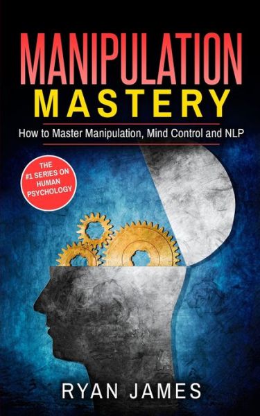 Manipulation - Ryan James - Books - SD Publishing LLC - 9781951030698 - August 19, 2019