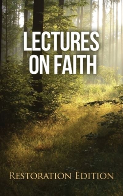 Cover for Joseph Smith · Lectures on Faith (Hardcover Book) (2020)