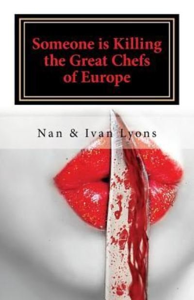 Cover for Nan and Ivan Lyons · Someone Is Killing the Great Chefs of Europe (Paperback Bog) (2018)