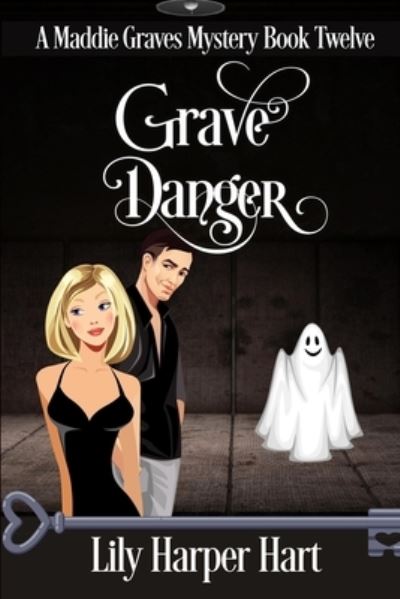 Cover for Lily Harper Hart · Grave Danger (Paperback Book) (2017)