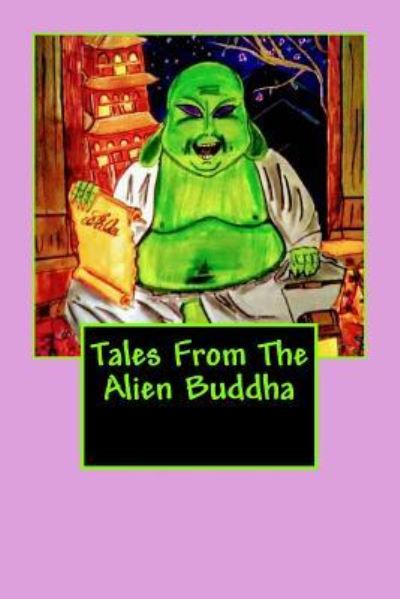 Cover for Red Focks · Tales From The Alien Buddha (Paperback Book) (2018)