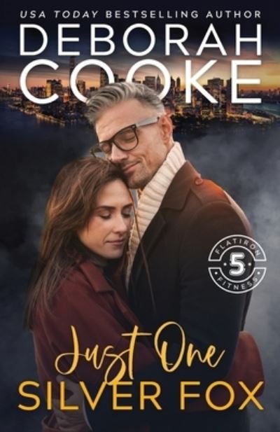 Cover for Deborah Cooke · Just One Silver Fox (Paperback Book) (2021)
