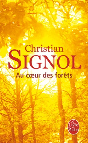 Cover for Christian Signol · Au coeur des forets (Paperback Book) [French edition] (2013)