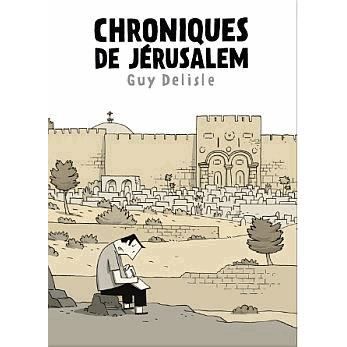 Chroniques de J?rusalem - Guy Delisle - Other - Delcourt - 9782756025698 - December 23, 2021