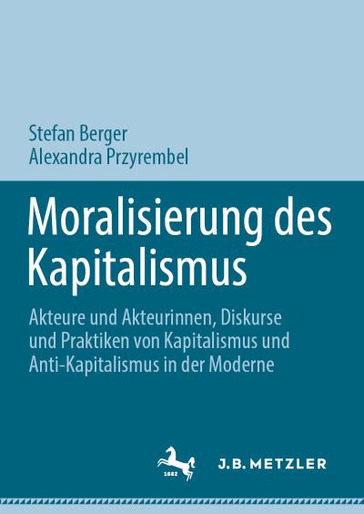 Cover for Stefan Berger · Moralisierung des Kapitalismus (Book) (2025)