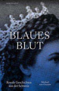 Cover for Orsouw · Blaues Blut (Book)