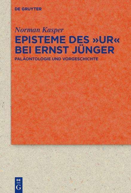 Cover for Kasper · Episteme des &quot;Ur&quot; bei Ernst Jüng (Book) (2020)