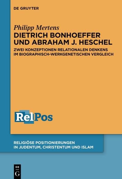 Cover for Philipp Mertens · Dietrich Bonhoeffer und Abraham J. Heschel (Bog) (2022)