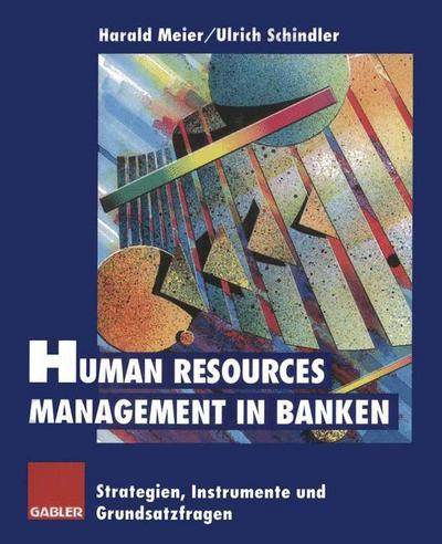Cover for Human Resources Management in Banken (Paperback Book) [Softcover reprint of the original 1st ed. 1996 edition] (2012)