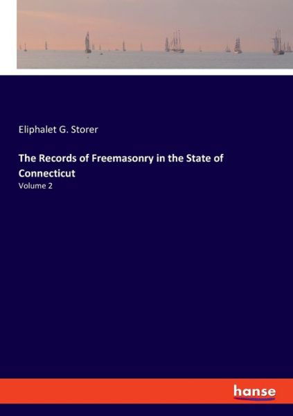 The Records of Freemasonry in th - Storer - Książki -  - 9783337832698 - 17 września 2019