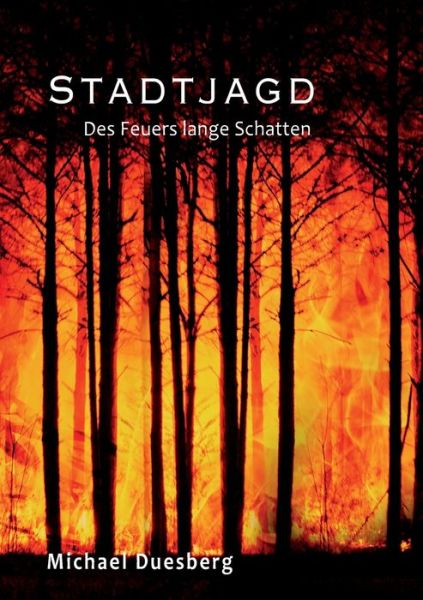 Cover for Michael Duesberg · Stadtjagd (Paperback Book) (2021)
