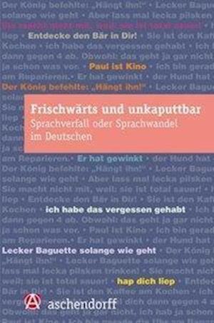 Cover for Markus Denkler · Frischw?rts und unkaputtbar (N/A) (2021)