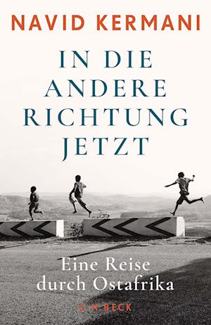 Cover for Navid Kermani · In die andere Richtung jetzt (Buch) (2024)