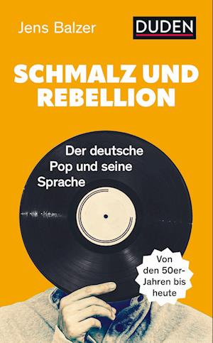 Cover for Jens Balzer · Schmalz und Rebellion (Book) (2022)