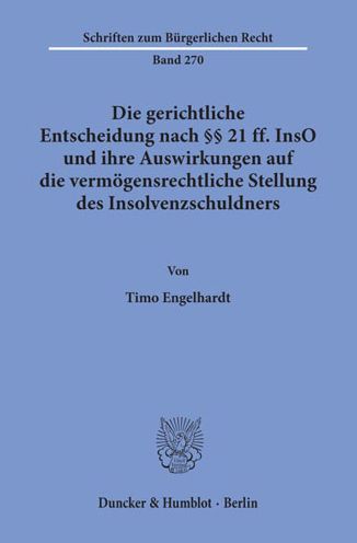 Die gerichtliche Entscheidun - Engelhardt - Książki -  - 9783428107698 - 11 września 2002