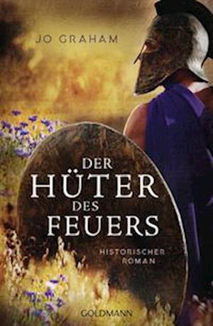 Cover for Jo Graham · Der Hüter des Feuers (Paperback Book) (2022)