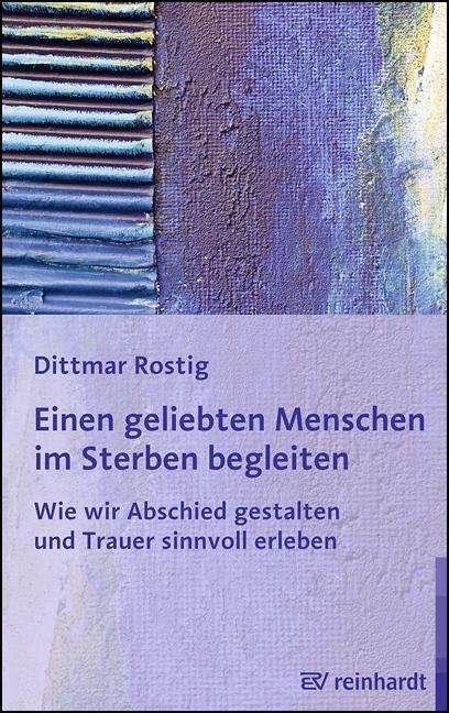 Cover for Rostig · Einen geliebten Menschen im Ster (Buch)