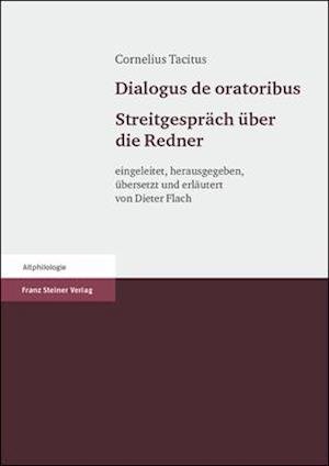 Cover for Tacitus · Dialogus de oratoribus; Streitg. (Book) (2005)