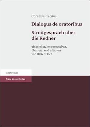 Cover for Tacitus · Dialogus de oratoribus; Streitg. (Bok) (2005)