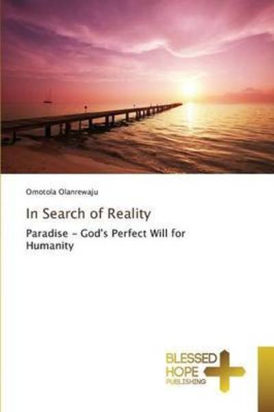 Cover for Olanrewaju · In Search of Reality (Book) (2015)