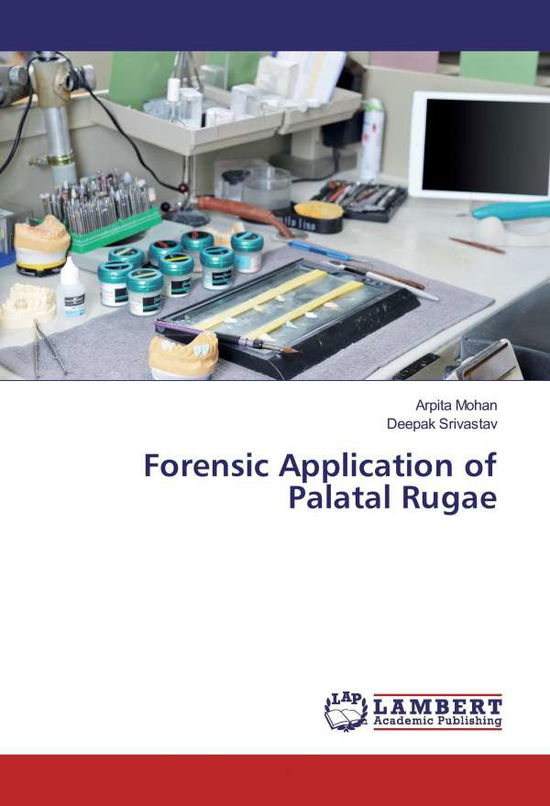 Cover for Mohan · Forensic Application of Palatal R (Book)