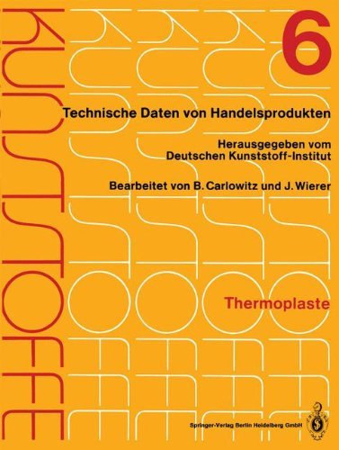 Cover for Bodo Carlowitz · Kunststoffe: Technische Daten Von Handelsprodukten (Paperback Book) [Softcover Reprint of the Original 1st 1988 edition] (2013)