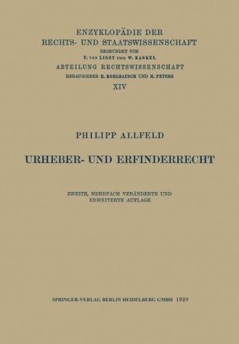 Cover for Philipp Allfeld · Urheber- Und Erfinderrecht - Enzyklopadie Der Rechts- Und Staatswissenschaft (Paperback Book) [2nd 2. Aufl. 1929 edition] (1929)