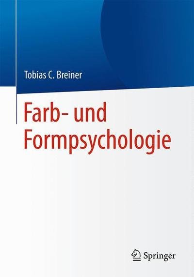 Cover for Breiner · Farb und Formpsychologie (Bog) (2018)