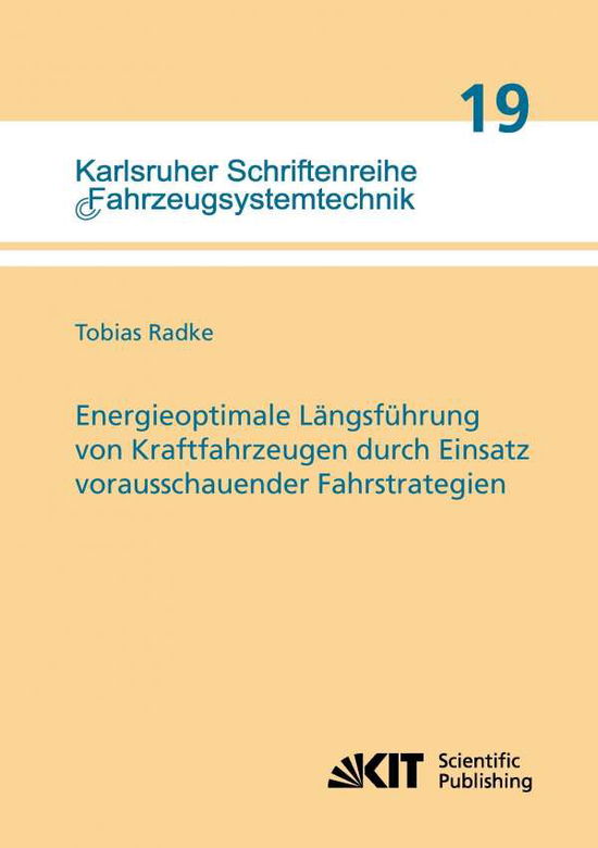 Cover for Radke · Energieoptimale Längsführung von (Book) (2014)