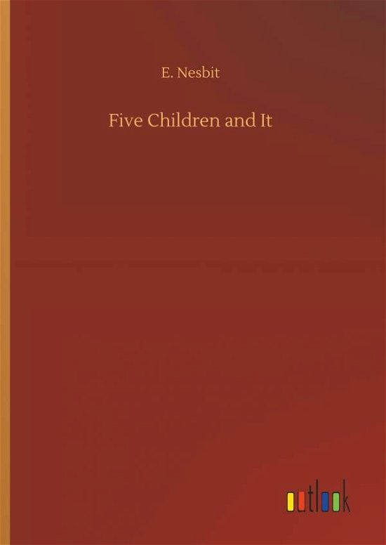 Cover for Nesbit · Five Children and It (Bog) (2018)