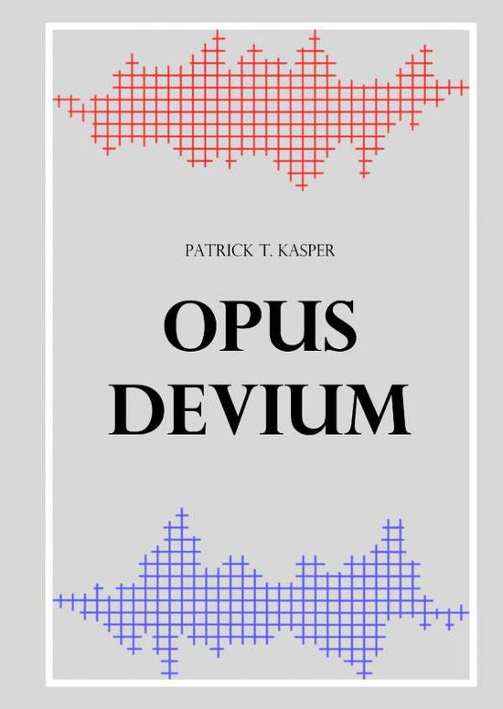 Cover for Kasper · Opus devium (Book)