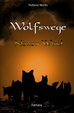 Cover for Worbs · Wolfswege 2 (Bog)
