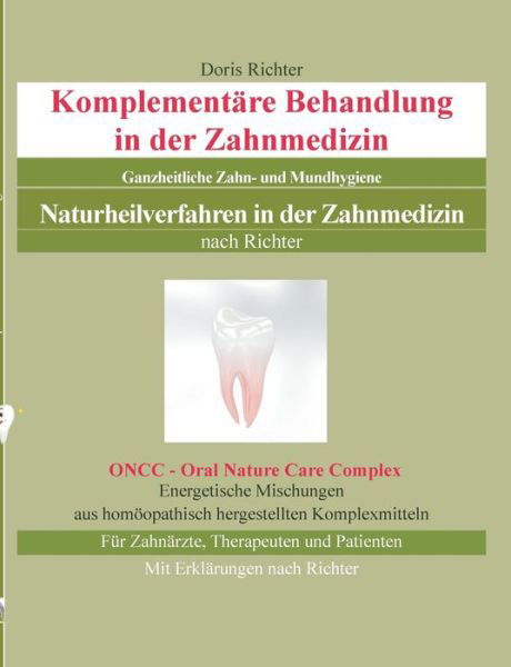 Komplementäre Behandlung in der - Richter - Bücher -  - 9783748133698 - 16. Oktober 2018