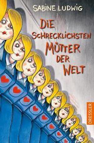 Cover for Sabine Ludwig · Die schrecklichsten Mütter der Welt (Paperback Book) (2021)