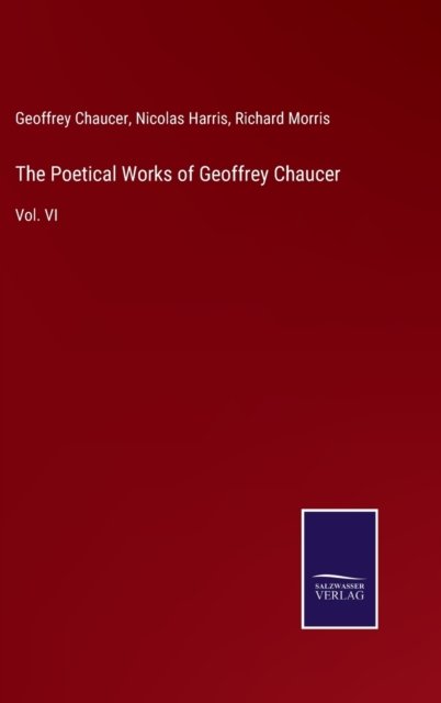 Cover for Geoffrey Chaucer · The Poetical Works of Geoffrey Chaucer (Hardcover bog) (2022)