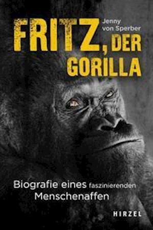 Cover for Jenny von Sperber · Fritz, der Gorilla (Pocketbok) (2022)