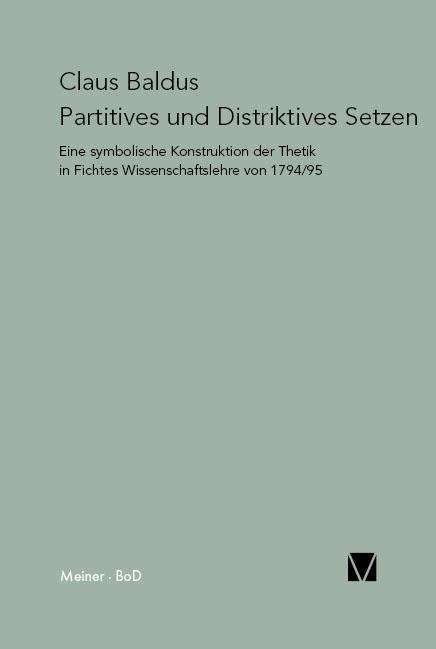 Cover for Claus Baldus · Partitives Und Distriktives Setzen (Taschenbuch) (1982)