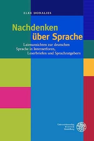 Cover for Elke Donalies · Nachdenken Uber Sprache (Bog) (2024)